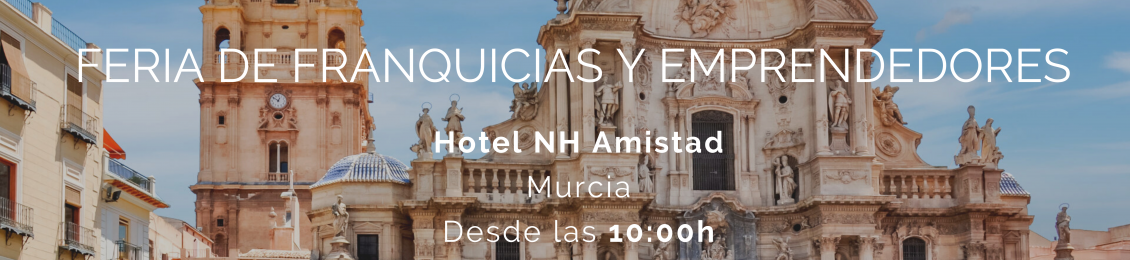 FERIA DE FRANQUICIAS MURCIA 2022